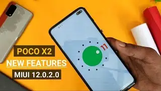 Poco X2 Android 11 Update & Miui 12.0.2.0 Update with tons of new features 😍🔥😘 | How to Install