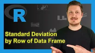 Standard Deviation by Row (Example) | Calculate SD Across Rows | apply & cbind Functions & NA Values