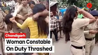 Chandigarh: Woman Constable On Duty Thrashed In Mani Majra, Video Goes Viral