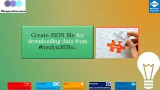 How Do I - Create Json file from #msdyn365bc ?