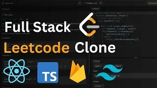 Build and Deploy a LeetCode Clone with React: Next JS, TypeScript, Tailwind CSS, Firebase | Part 1