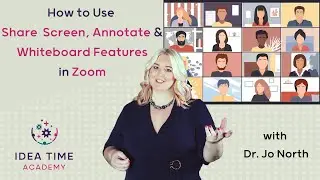 How to Use the Share Screen, Annotate and Whiteboard Features in Zoom