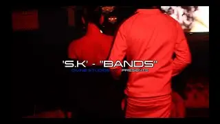 S.K - BANDS (Official music video)  @Divinestudiostv  #newmusic #lockdown