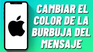 Cómo cambiar el color de la burbuja del mensaje en el iPhone