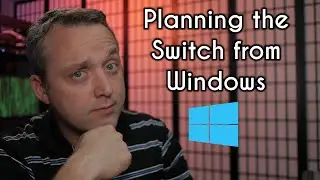 Windows 10 to Linux | How to Plan the Transition