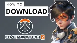 How to Download and Play Overwatch 2 for FREE on PC (2024)