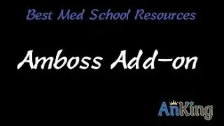 The AMBOSS Anki Add-on (with NEW updates!)