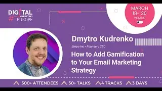 Dmytro Kudrenko: How to Add Gamification to Your Email Marketing Strategy