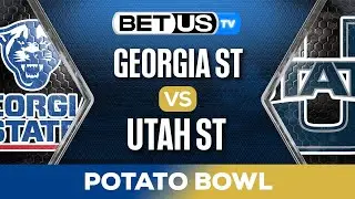 Potato Bowl: Georgia State vs Utah State | College Football Predictions, Picks and Best Bets