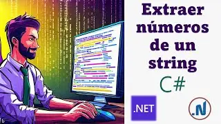 Extraer Números de un String en C# .NET