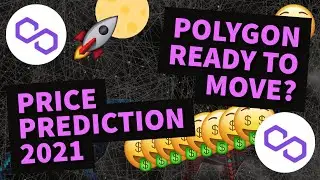 POLYGON PRICE PREDICTION 2021 | MATIC PRICE PREDICTION | SHOULD I BUY MATIC | MATIC NETWORK UPDATE!