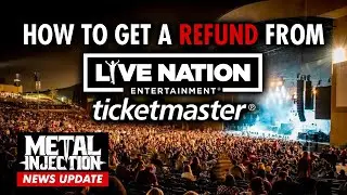 How To Get A Refund For Ticketmaster / Live Nation Postponed Shows | Metal Injection