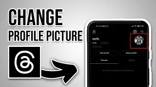 How To Change Profile Picture On Threads App [Full Guide]