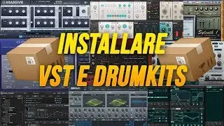 Come installare VST e Drumkits! Tutorial FL Studio 2019