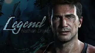 Nathan Drake | Legend | Uncharted Tribute