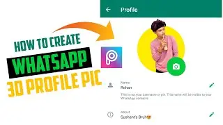 HOW TO CREATE WHATSAPP 3D PROFILE PIC IN PICSART | WHATSAPP 3D DP PHOTO EDITING | 3D PROFILE PICTURE