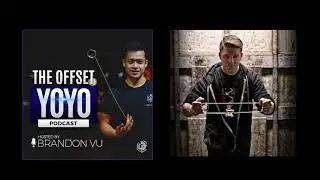 Andre Boulay  The Man Who Taught Me How To Yoyo   THE OFFSET YOYO PODCAST EP3