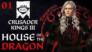 House of the Dragon - CK3 AGOT - Part 1