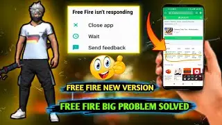 How to solve free fire isnt responding after update | Solve free fire not responding problem ob30