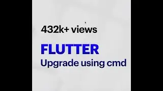 How to upgrade flutter version ? | flutter