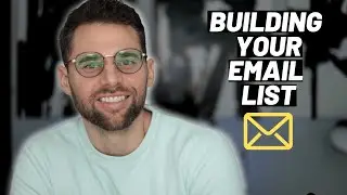 How To Grow Your Email List From Scratch...FAST