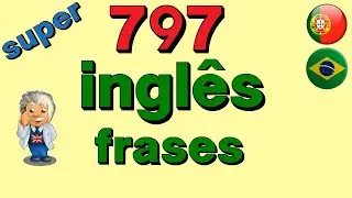 ✅ 797 frases em ingles. Aprenda Inglês para iniciantes dormindo!