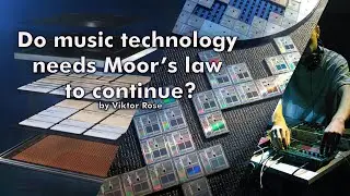 Is Moore's law dead? How will it affect music production?
