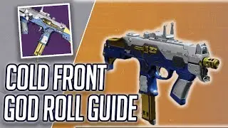 Cold Front God Roll Guide | Destiny 2: Season of Dawn - 5 Minute Guide