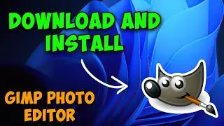 How to Download Gimp Photo Editor in PC & Laptop