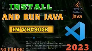 Run Java in Vs Code 2023 | How to Run Java in Visual Studio Code without Error !