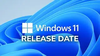 Windows 11 Official Release Date