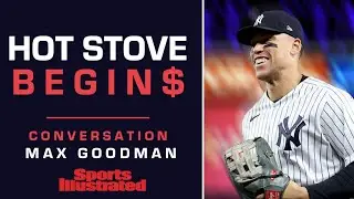 Yankees Hot Stove Preview ft Max Goodman of Sports Illustrated