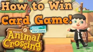 How To WIN The Card Game At The Campsite And Swap Villagers In Animal Crossing New Horizons