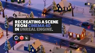 Recreating a scene from Cinema 4D to Unreal Engine 5