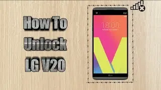 How to unlock LG V20 | Sim Unlock LG V20