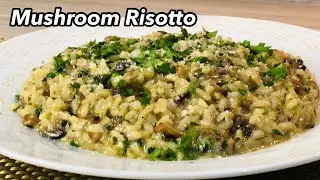 Creamy Mushroom Arborio Rice | Italian Risotto Recipe | Taste Assured