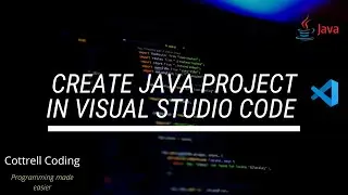 Java Create Project in Visual Studio Code