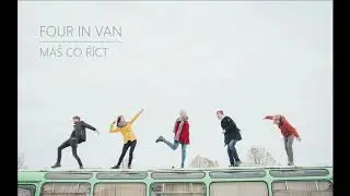 Four in Van - You have something to tell (Studio version 2017)