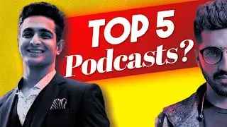 TOP 5 PODCASTS IN INDIA | Who is NO. 1? @dostcast @RanveerAllahbadia