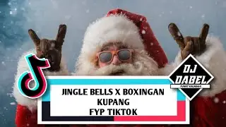 DJ JINGLE BELLS X BOXING 2024 - DJ DABEL, PAMOKHOL ID, ANTOAONE (KABUPATEN X KALABAHI) ☢️🔥