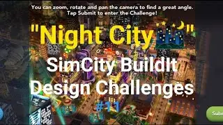 "Night City🌃" SimCity BuildIt Design Challenges #11