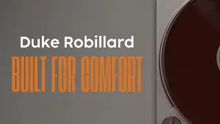 Duke Robillard - Built For Comfort - Official Lyric Video