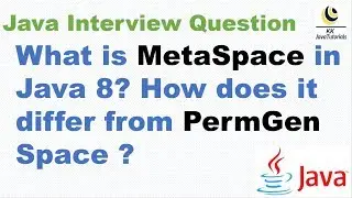 What is MetaSpace in Java 8? How does it differ from PermGen Space ? || permgen vs metaspace