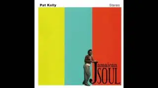 Pat Kelly - If It Don't Work