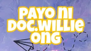 Paano maging masaya? Ito Mga payo ni doc.willie ong