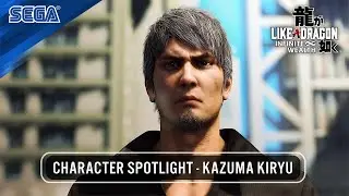 LIKE A DRAGON: INFINITE WEALTH | CHARACTER SPOTLIGHT - KAZUMA KIRYU