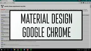 How to Get Material Design for Google Chrome!