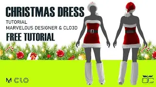 Christmas Dress Tutorial ( Marvelous Designer & Clo3d Tutorial ) - Academy Center