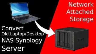 Convert Old Laptop Desktop into NAS Network Attached Storage Install Synology DSM DiskStationManager