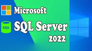 How to Download and Install Microsoft SQL Server 2022 on Windows 10/11